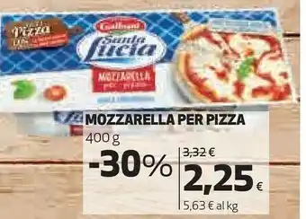 Coop Santa lucia mozzarella per pizza offerta
