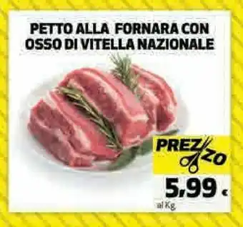 Coop Petto alla fornara con osso di vitella nazionale offerta