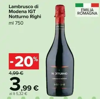 Carrefour Notturno righi lambrusco di modena igt offerta