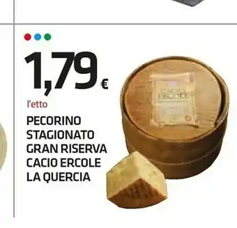 Pecorino stagionato gran riserva cacio ercole