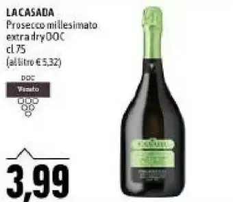 Emi Supermercati La casada prosecco millesimato extra dry doc offerta