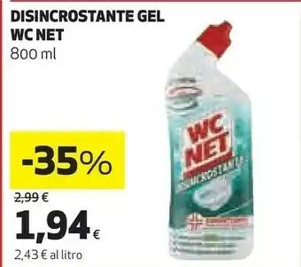 Ipercoop Wc net disincrostante gel 800 ml offerta