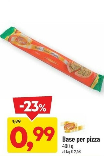 DPiù Linea bianca - base per pizza 400 g(ml) offerta