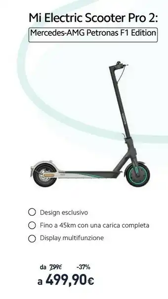 Unieuro Mi electric scooter pro 2 mercedes amg petronas f1 team edition offerta