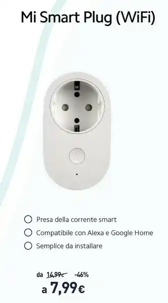 Unieuro Mi smart plug wifi offerta