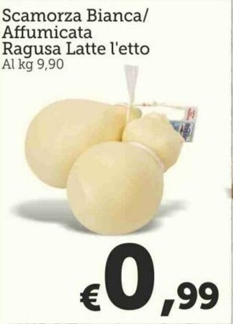 MAX Supermercati Scamorza Bianca/Affumicata Ragusa Latte offerta