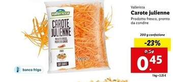 Lidl Vallericca carote julienne offerta