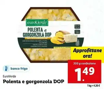 Lidl Polenta e gorgonzola dop offerta