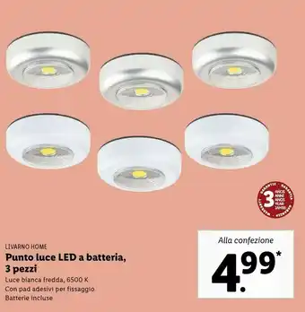 Lidl Livarno home punto luce led a batteria, 3 pezzi offerta