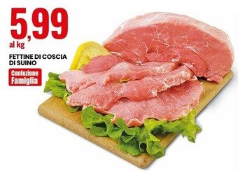 Eurospin Fettine di coscia di suino offerta