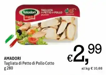 Famila Amadori Tagliata di Petto di Pollo Cotto 280 g offerta
