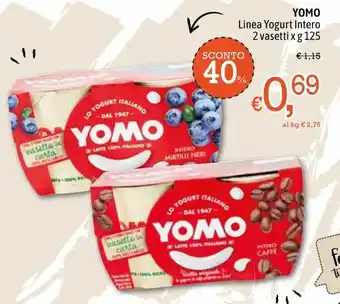 Famila Yomo Linea Yogurt Intero 2 vasetti x 125g offerta