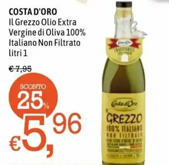 Famila Costa d'Oro Il Grezzo Olio Extra Vergine di Oliva 100% Italiano Non Filtrato 1 litri offerta