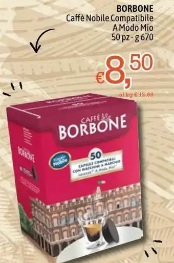 Famila Borbone Caffè Nobile Compatibile A Modo Mio 50 pz 670g offerta