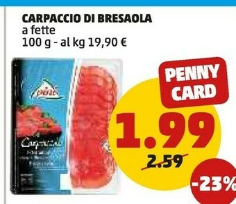 PENNY Carpaccio di bresaola a fette offerta