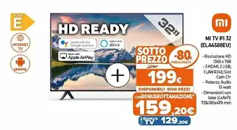 Expert Mi tv p1 32'' ela4588eu offerta