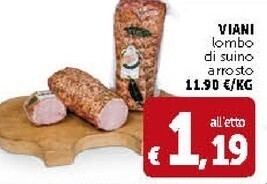 Deco Supermercati Viani lombo di suino arrosto offerta