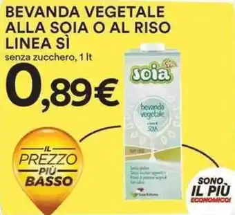 Coop Bevanda Vegetale Alla Soia o Al Riso Linea Sí Senza Zucchero, 1 Lt offerta