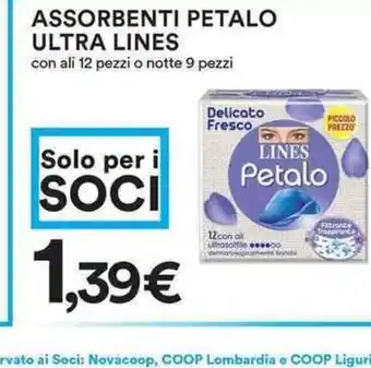 Coop Assorbenti Petalo Ultra Lines con ali 12 pezzi o notta 9 pezzi offerta