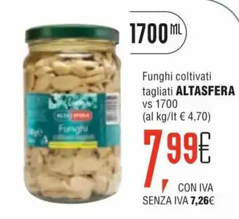 Altasfera Altasfera Funghi coltivati tagliati vs 1700 offerta