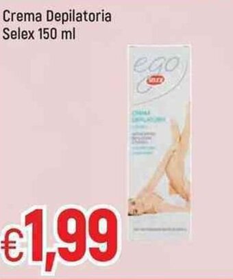 Famila Selex Crema Depilatoria 150 ml offerta