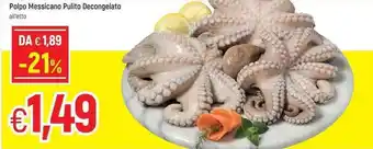 Famila Polpo Messicano Pulito Decongelato offerta