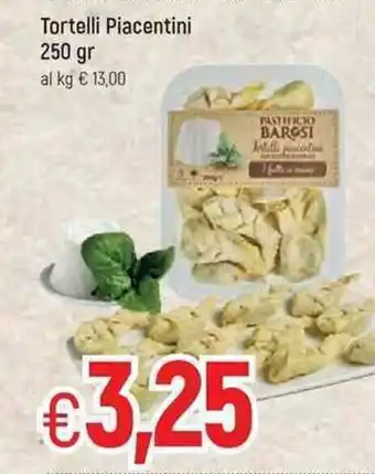 Famila Tortelli Piacentini 250gr offerta