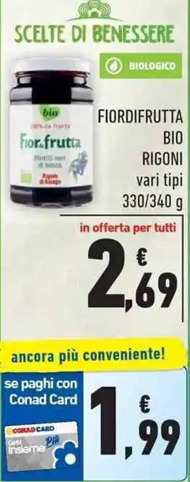 Conad City Rigoni Fior di Frutta Bio 330/340g offerta