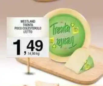 Westland Trenta Poco Colesterolo l'etto