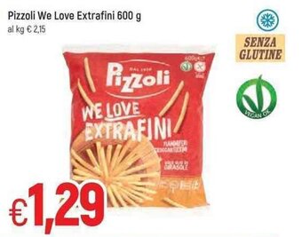 Famila Pizzoli We Love Extrafini 600 g offerta