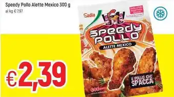 Famila Speedy Pollo Alette Mexico 300 g offerta