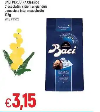 Famila Baci Perugina Classico Cioccolatini ripieni al gianduia e nocciola intera sacchetto 125g offerta