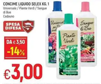 Famila Selex Concime Liquido 1 kg offerta
