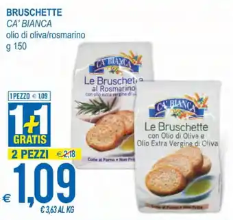 MD Discount Ca' Bianca Le Bruschette Al Rosmarino Con Olio Extravergine Di Oliva 150 G(ml) offerta