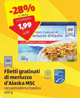 ALDI Almare Filetti gratinati di merluzzo d' Alaska MSC con pomodoro e basilico 400g offerta