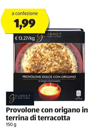 Gourmet Finest Cuisine Provolone con origano in terrina di terracotta 150g