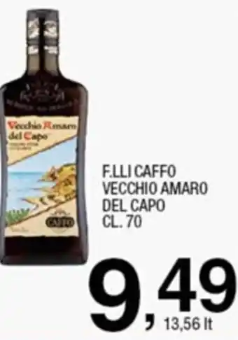 Sigma F.lli Caffo Vecchio Amaro Del Capo 70cl offerta