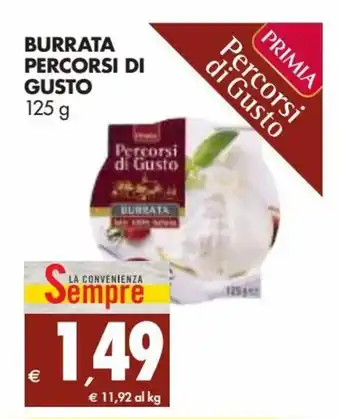 Tigros Primia Burrata Percorsi di Gusto 125g offerta