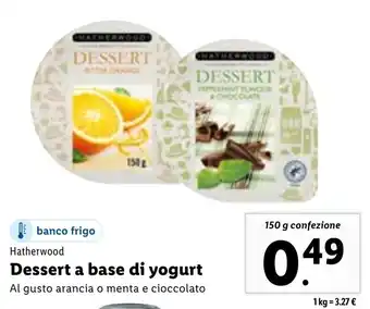 Lidl Hatherwood Dessert a base di yogurt 150g offerta