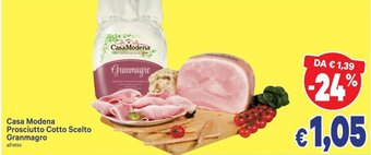 A&O Casa Modena Prosciutto Cotto Scelto Granmagro offerta