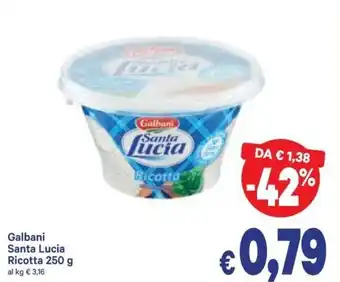 A&O Galbani Santa Lucia Rocotta 250g offerta