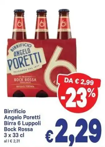 A&O Angelo Poretti Birrificio Birra 6 Luppoli Bock Rossa 3 x 33 cl offerta