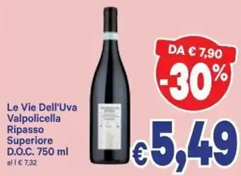 A&O Le Vie Dell'Uva Valpolicella Ripasso Superiore D.O.C. 750ml offerta