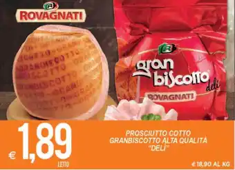 MD Discount Rovagnati Prosciutto Cotto Gran Biscotto Alta Qualità "Deli" offerta