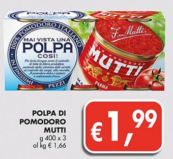 Coal Polpa Di Pomodoro Mutti g 400 x 3 offerta