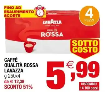 Iperal Lavazza Caffè Qualità Rossa g 250x4 offerta