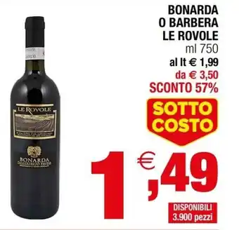 Iperal Le Rovole Bonarda o Barbera ml 750 offerta
