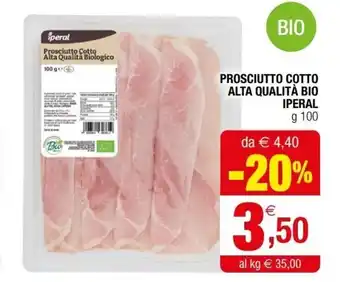 Iperal Iperal Prosciutto Cotto Alta Qualità Bio g 100 offerta