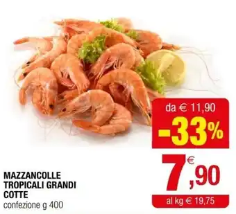 Iperal Mazzancolle Tropicali Grandi Cotte offerta
