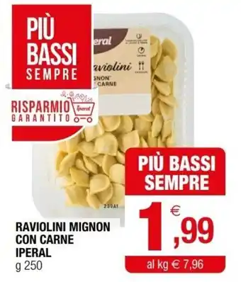 Iperal Iperal Raviolini Mignon Con Carne g 250 offerta